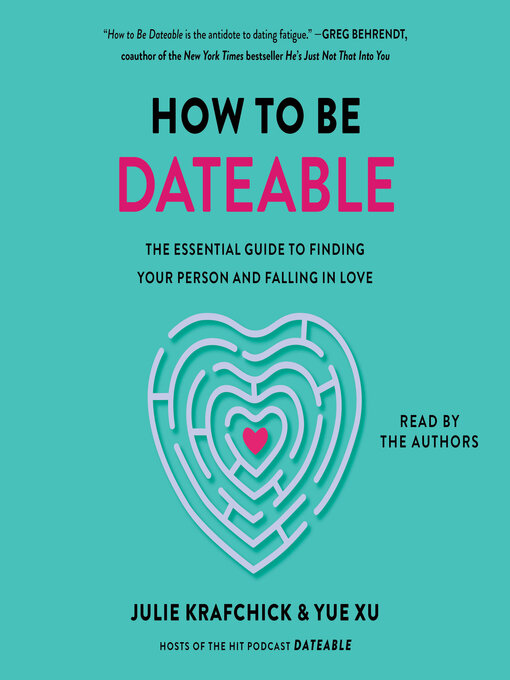 Title details for How to Be Dateable by Julie Krafchick - Available